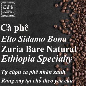 Cà phê Ethiopia Elto Sidamo Bona Zuria Bare Natural