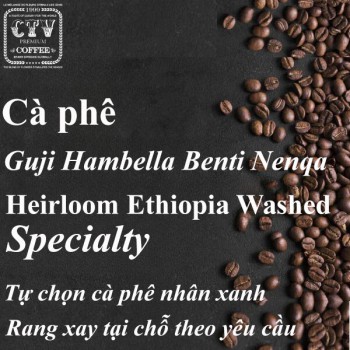 Cà phê Ethiopia Guji Hambella Benti Nenqa Heirloom Washed G1