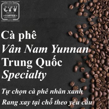 Cà phê Vân Nam Specialty Yunnan Trung Quốc
